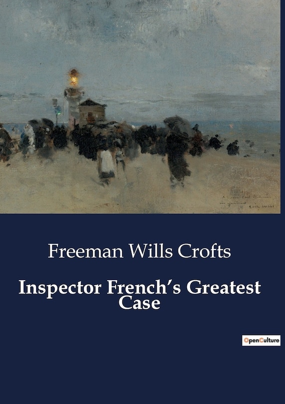Front cover_Inspector French's Greatest Case
