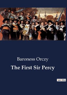 Front cover_The First Sir Percy