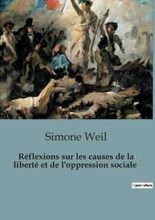 Couverture_Réflexions sur les causes de la liberté et de l'oppression sociale