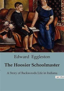 Front cover_The Hoosier Schoolmaster