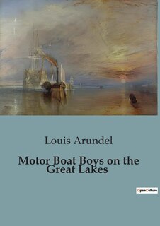 Front cover_Motor Boat Boys on the Great Lakes