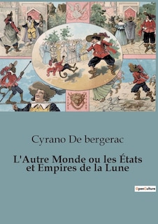 Couverture_L'Autre Monde ou les États et Empires de la Lune