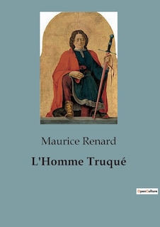 Front cover_L'Homme Truqu&eacute;
