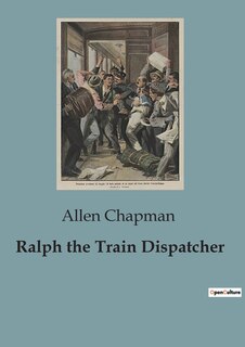 Front cover_Ralph the Train Dispatcher
