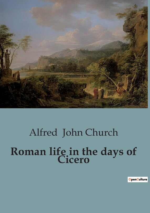 Front cover_Roman life in the days of Cicero