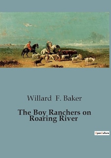 Front cover_The Boy Ranchers on Roaring River