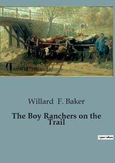Front cover_The Boy Ranchers on the Trail