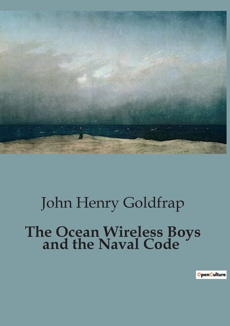 The Ocean Wireless Boys and the Naval Code