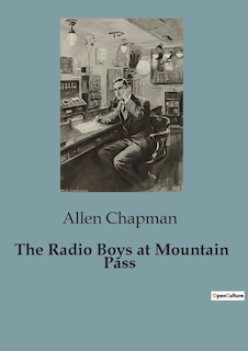Front cover_The Radio Boys at Mountain Pass