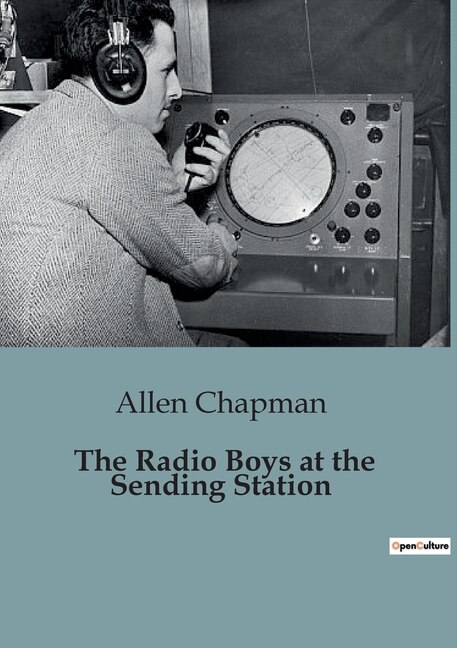 Front cover_The Radio Boys at the Sending Station