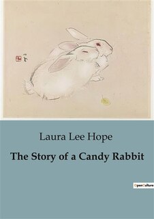 Front cover_The Story of a Candy Rabbit
