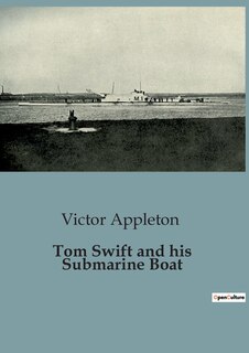 Front cover_Tom Swift and his Submarine Boat