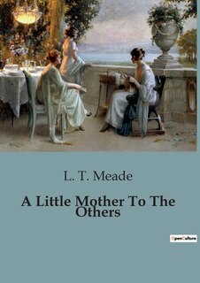 Front cover_A Little Mother To The Others