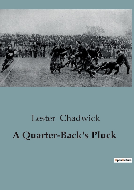 Front cover_A Quarter-Back's Pluck