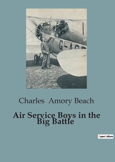 Front cover_Air Service Boys in the Big Battle