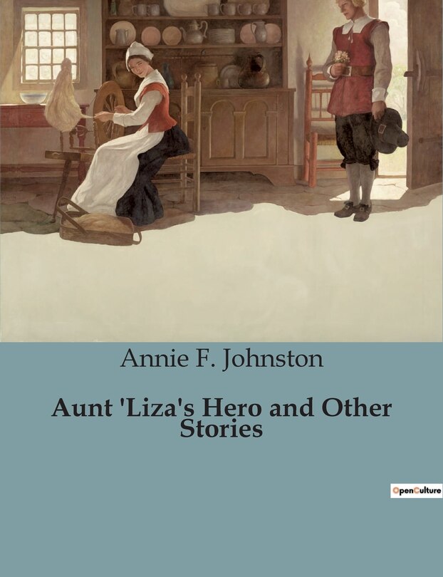 Front cover_Aunt 'Liza's Hero and Other Stories
