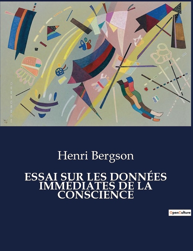 Couverture_Essai Sur Les Données Immédiates de la Conscience