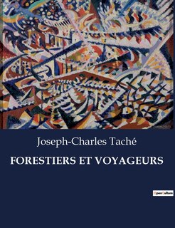 Front cover_Forestiers Et Voyageurs