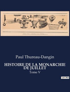 Front cover_Histoire de la Monarchie de Juillet