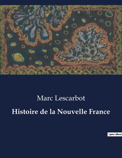 Front cover_Histoire de la Nouvelle France