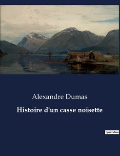 Front cover_Histoire d'un casse noisette