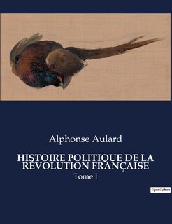 Couverture_Histoire Politique de la Révolution Française