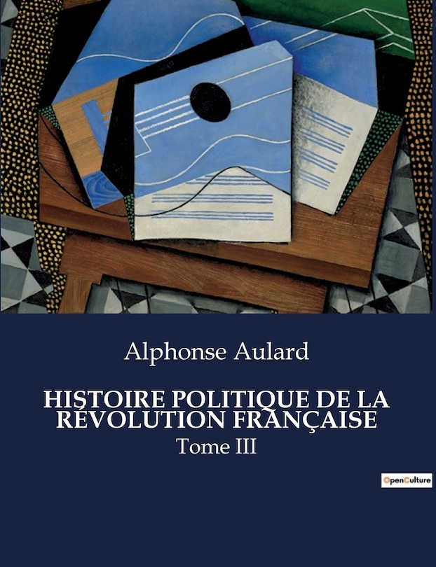 Front cover_Histoire Politique de la Révolution Française