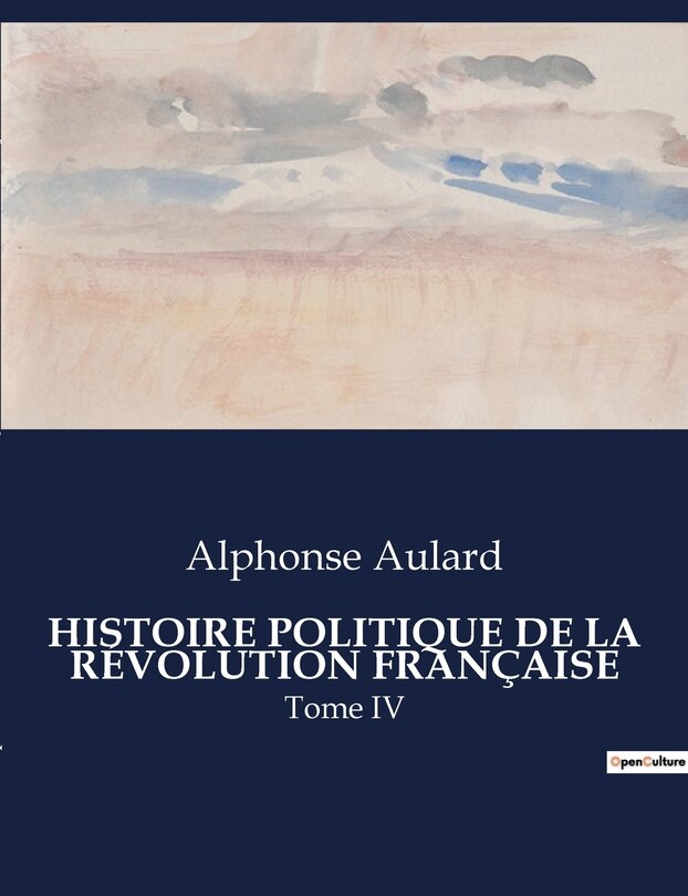 Front cover_Histoire Politique de la Révolution Française