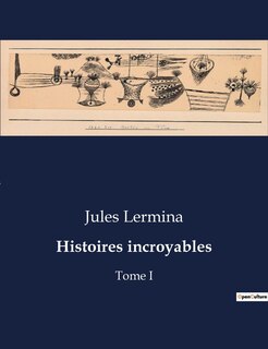 Front cover_Histoires incroyables