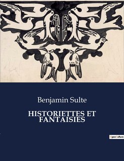 Couverture_Historiettes Et Fantaisies
