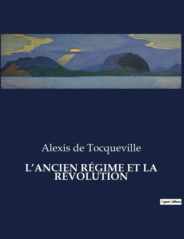 Couverture_L'Ancien Régime Et La Révolution