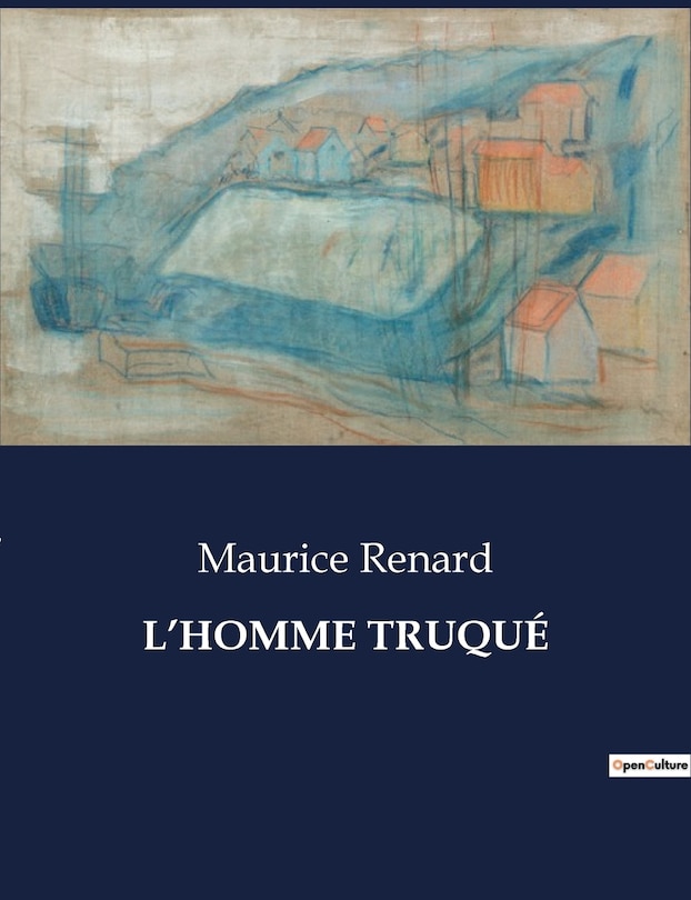 Front cover_L'Homme Truqu&eacute;