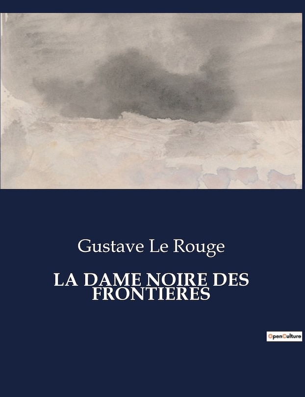 Front cover_La Dame Noire Des Frontieres