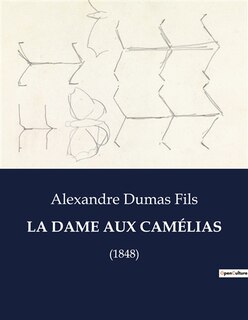 Couverture_La Dame Aux Camélias