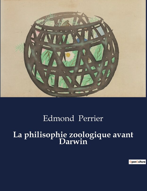 Couverture_La philisophie zoologique avant Darwin