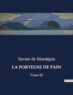 Couverture_La Porteuse de Pain