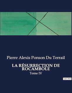 Front cover_La Résurrection de Rocambole