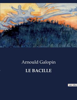 Couverture_Le Bacille