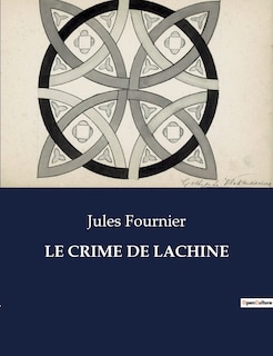Couverture_Le Crime de Lachine