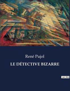 Front cover_Le Détective Bizarre