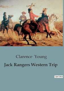 Front cover_Jack Rangers Western Trip