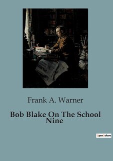 Couverture_Bob Blake On The School Nine
