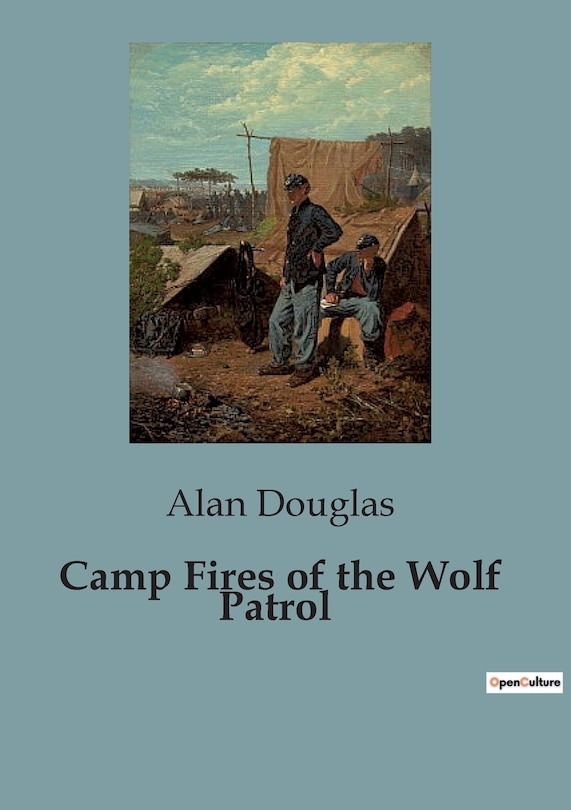 Couverture_Camp Fires of the Wolf Patrol