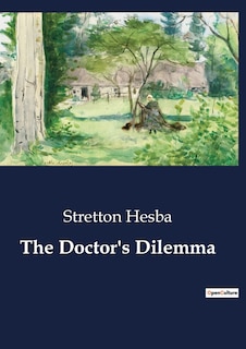 Front cover_The Doctor's Dilemma