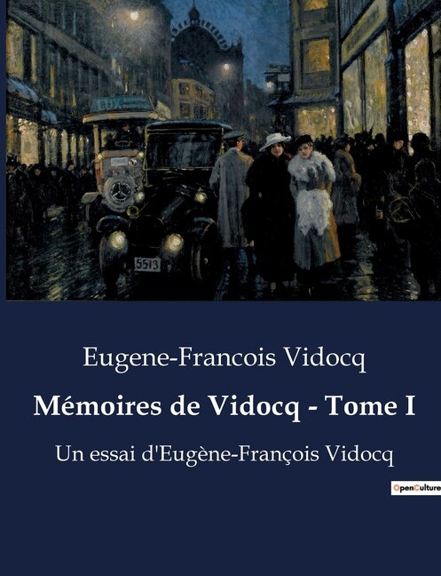 Front cover_Mémoires de Vidocq - Tome I