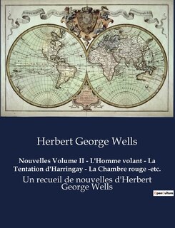 Front cover_Nouvelles Volume II - L'Homme volant - La Tentation d'Harringay - La Chambre rouge -etc.