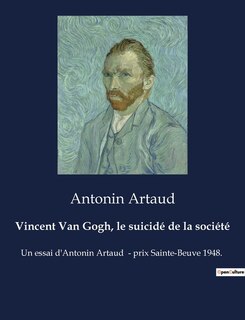 Couverture_Vincent Van Gogh, le suicidé de la société