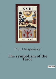 The symbolism of the Tarot