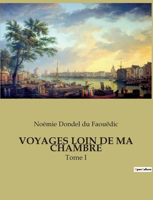 Front cover_Voyages Loin de Ma Chambre