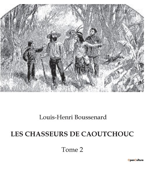 Front cover_Les Chasseurs de Caoutchouc
